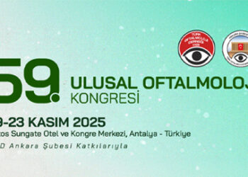 2 Bin Göz Hekimi Türk Oftalmoloji Kongresi İçin Antalya’da Buluşuyor